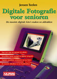 Jeroen Teelen boek Digitale Fotografie Voor Senioren Hardcover 37502406