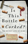 Michael Bywater - Is This Bottle Corked?