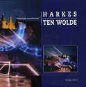 Lia Harkes boek Harkes, Ten Wolde Hardcover 9,2E+15