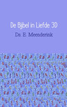 Ds. E. Meenderink boek De Bijbel in liefde 3D Paperback 9,2E+15
