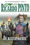Ricardo Pinto boek De uitverkorene / 2 De keizerskeuze Paperback 36718068
