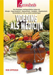 Rob Opped?k boek Voeding Als Medicijn Overige Formaten 30012773