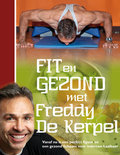 Freddy De Kerpel boek Fit en gezond met Freddy de Kerpel Paperback 39095818
