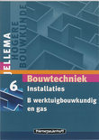 C. Meeuwissen boek Jellema bouwtechniek / 6b Installaties Paperback 35866654