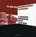  boek 20 markante monumenten van de 20ste eeuw / 20 jaar Open Monumentendag Vlaanderen Hardcover 35298032
