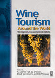 Professor and Head of the Centre for Tourism C Michael Hall, Prof - Wine Tourism Around the World