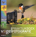 Daan Schoonhoven boek Praktijkboek Vogelfotografie Hardcover 9,2E+15