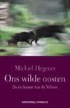 Michiel Hegener boek Ons Wilde Oosten Overige Formaten 35279094
