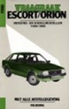 Olving boek Vraagbaak Ford Escort/Orion Paperback 39690624