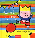 Liesbet Slegers boek Karel is jarig Hardcover 9,2E+15