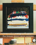 Piet Sebens boek Piet Sebens - Nooit mooi genoeg Paperback 34160502