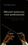 Frans Mathijs Gerards boek Effectief Motiveren Voor Professionals Paperback 37123533