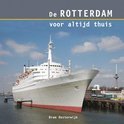 B. Oosterwijk boek De Rotterdam voor altijd thuis / druk ND Hardcover 33943726