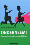 J. Van Westering boek Onderneem ! / druk 1 Hardcover 35514067