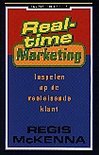 Regis MacKenna boek Real-time marketing / druk 1 Hardcover 33725794