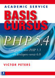 Victor G.B. Peters boek Basiscursus PHP 5.4 Paperback 9,2E+15