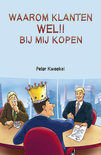 P. Kweekel boek Waarom Klanten Wel !! Bij Mij Kopen Paperback 34948484