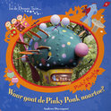 Andrew Davenport boek Waar gaat de Pinky Ponk naartoe? Hardcover 38723495