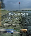 Edwin Lucas boek De Wegen Van Het Water Hardcover 39907645