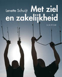 Lenette Schuijt boek Met ziel en zakelijkheid Hardcover 34705430