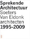 P. Buchanan boek Soeters Van Eldonk architecten, 1995-2009 Hardcover 37734293