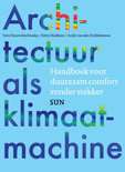 Andy van den Dobbelsteen boek Architectuur als klimaatmachine Paperback 9,2E+15