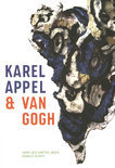 Donald B. Kuspit boek Karel Appel & Van Gogh Paperback 36460988