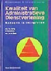 J.H.M. Otten boek Kwaliteit van administratieve dienstverlening / druk 1 Hardcover 34235257