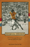 Karel Smouter boek Eenmaal Oranje Paperback 39494515