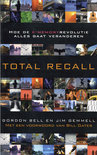 C. Gordon Bell boek Total Recall Paperback 33955350