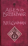 Neil Gaiman boek Alles Is Breekbaar Hardcover 30085297