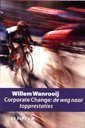 Willem Wanrooij boek Corporate Change Hardcover 35168616
