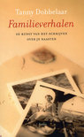 Tanny Dobbelaar boek Familieverhalen Paperback 30533952