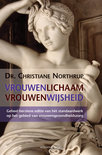 Christiane Northrup boek Vrouwenlichaam, vrouwenwijsheid Hardcover 38528212
