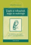 J. Boussauw boek Vogels In Volksgeloof, Magie En Mythologie Hardcover 37114075