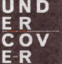 Habets boek Undercover / druk 1 Paperback 39691878