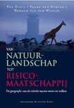 Herman van der Wusten boek Van Natuurlandschap Tot Risicomaatschappij Paperback 30084096