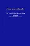 Frida den Hollander boek Een verhaal dat verteld moet worden Paperback 9,2E+15