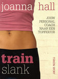 Joanna Hall boek Train Slank Paperback 35871334