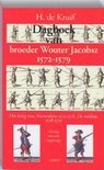 H. de Kruif boek Dagboek Van Broeder Wouter Jacobsz 1572-1579 Paperback 33953885