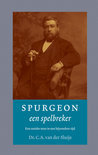 C.A. van der Sluijs boek Spurgeon, Een Spelbreker Hardcover 36951550