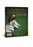  boek Golfbanen van Nederland / 2008 Paperback 33458223
