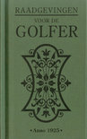 S. Green boek Raadgevingen voor de golfer (anno 1925) Hardcover 37119790