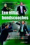 Erik Oudshoorn boek Een Elftal Bondscoaches Paperback 33448132