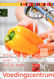 Voedingscentrum boek Alles over veilig eten Hardcover 36096391