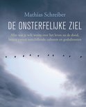 Mathias Schreiber boek De Onsterfelijke Ziel Hardcover 30532626