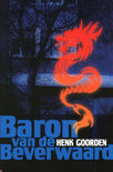 Henk Goorden boek Baron Van De Beverwaard Paperback 35515266