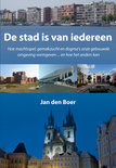 Jan den Boer boek De stad is van iedereen Paperback 9,2E+15