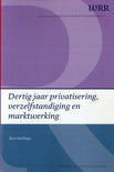 Bart Stellinga boek Dertig jaar privatisering, verzelfstandiging en marktwerking Paperback 9,2E+15