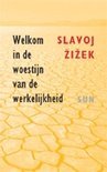 S. Zizek boek Welkom in de woestijn van de werkelijkheid Paperback 38716320